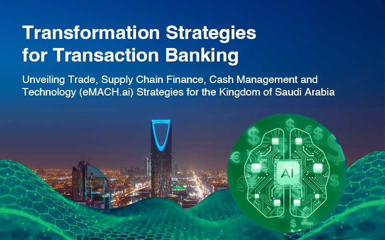 Transformative Strategies for Transaction Banking​